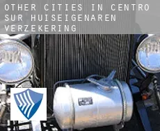 Other cities in Centro Sur  huiseigenaren verzekering