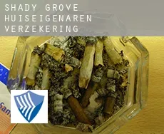 Shady Grove  huiseigenaren verzekering