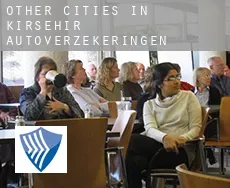 Other cities in Kirsehir  autoverzekeringen