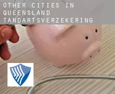 Other cities in Queensland  tandartsverzekering