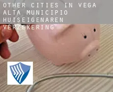 Other cities in Vega Alta Municipio  huiseigenaren verzekering