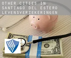 Other cities in Santiago del Estero  levensverzekeringen