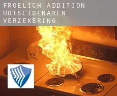 Froelich Addition  huiseigenaren verzekering