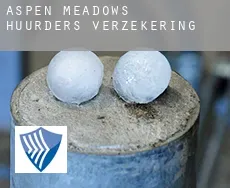 Aspen Meadows  huurders verzekering