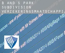B and S Park Subdivision  verzekeringsmaatschappij