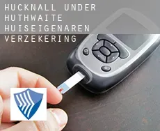 Hucknall under Huthwaite huiseigenaren verzekering