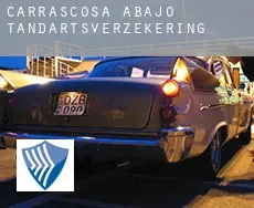 Carrascosa de Abajo  tandartsverzekering
