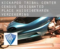 Kickapoo Tribal Center  huiseigenaren verzekering