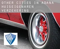 Other cities in Adana  huiseigenaren verzekering