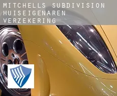 Mitchells Subdivision  huiseigenaren verzekering