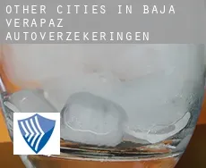 Other cities in Baja Verapaz  autoverzekeringen