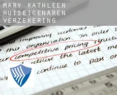 Mary Kathleen  huiseigenaren verzekering