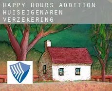 Happy Hours Addition  huiseigenaren verzekering