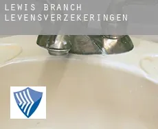 Lewis Branch  levensverzekeringen