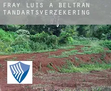 Fray Luis A. Beltrán  tandartsverzekering