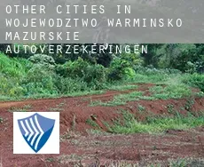 Other cities in Wojewodztwo Warminsko-Mazurskie autoverzekeringen