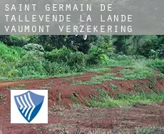 Saint-Germain-de-Tallevende-la-Lande-Vaumont  verzekering