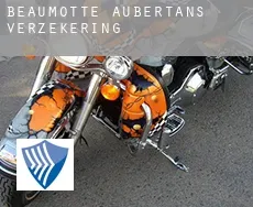 Beaumotte-Aubertans verzekering