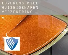 Loverens Mill  huiseigenaren verzekering