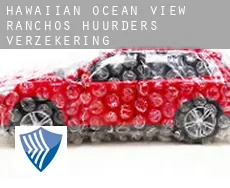 Hawaiian Ocean View Ranchos  huurders verzekering
