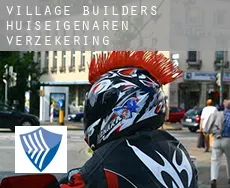 Village Builders  huiseigenaren verzekering
