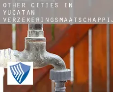 Other cities in Yucatan  verzekeringsmaatschappij