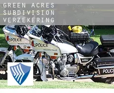 Green Acres Subdivision  verzekering