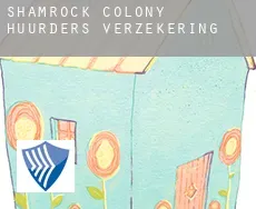 Shamrock Colony  huurders verzekering